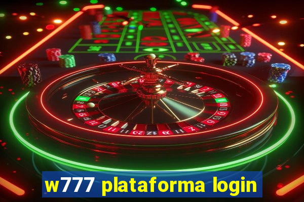 w777 plataforma login